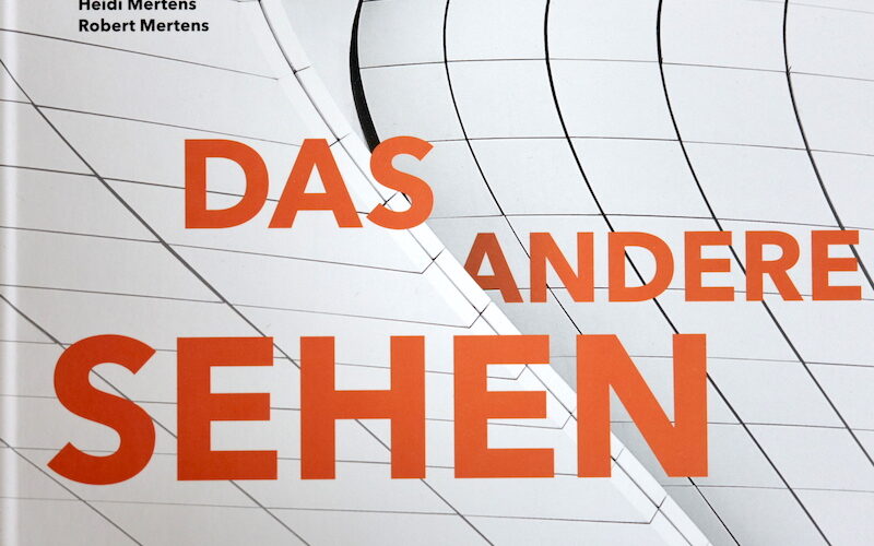 DAS ANDERE SEHEN, Rheinwerk Verlag – Mertens